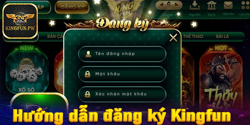 Hướng dẫn đầy đủ các bước tham gia cá cược tại trang chủ Kingfun